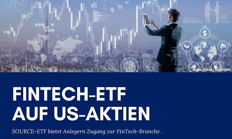 FinTech-ETF: Source bringt ETF auf US-Unternehmen FinTech-ETF: Source bringt ETF auf US-Unternehmen