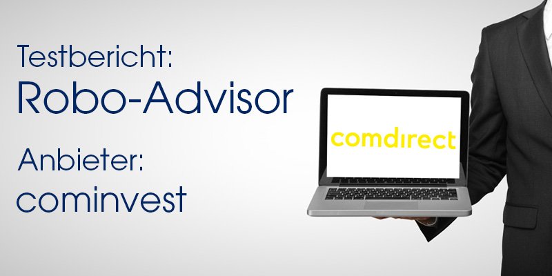 cominvest Robo-Advisor Test
