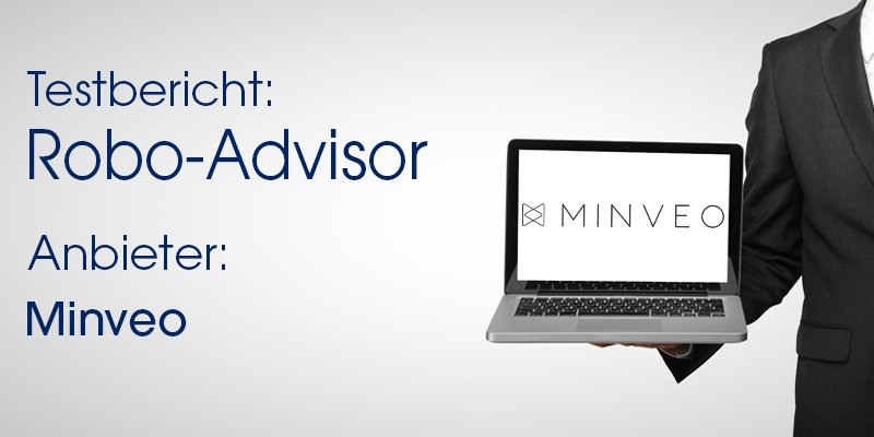 Robo-Advisor Minveo im Test