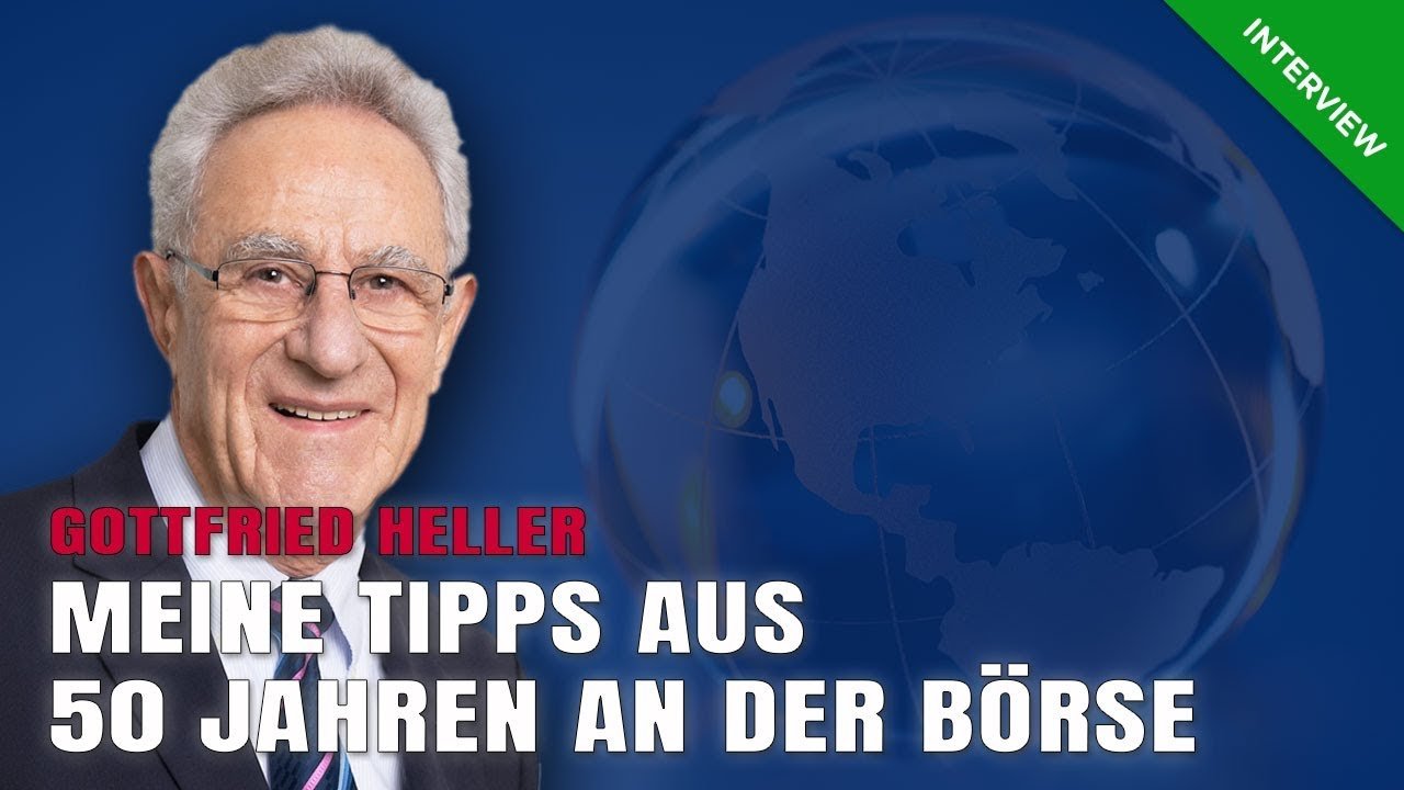 Gottfried Heller – 50 Jahre Börsenerfahrung | Teil 1/3 Gottfried Heller – 50 Jahre Börsenerfahrung | Teil 1/3
