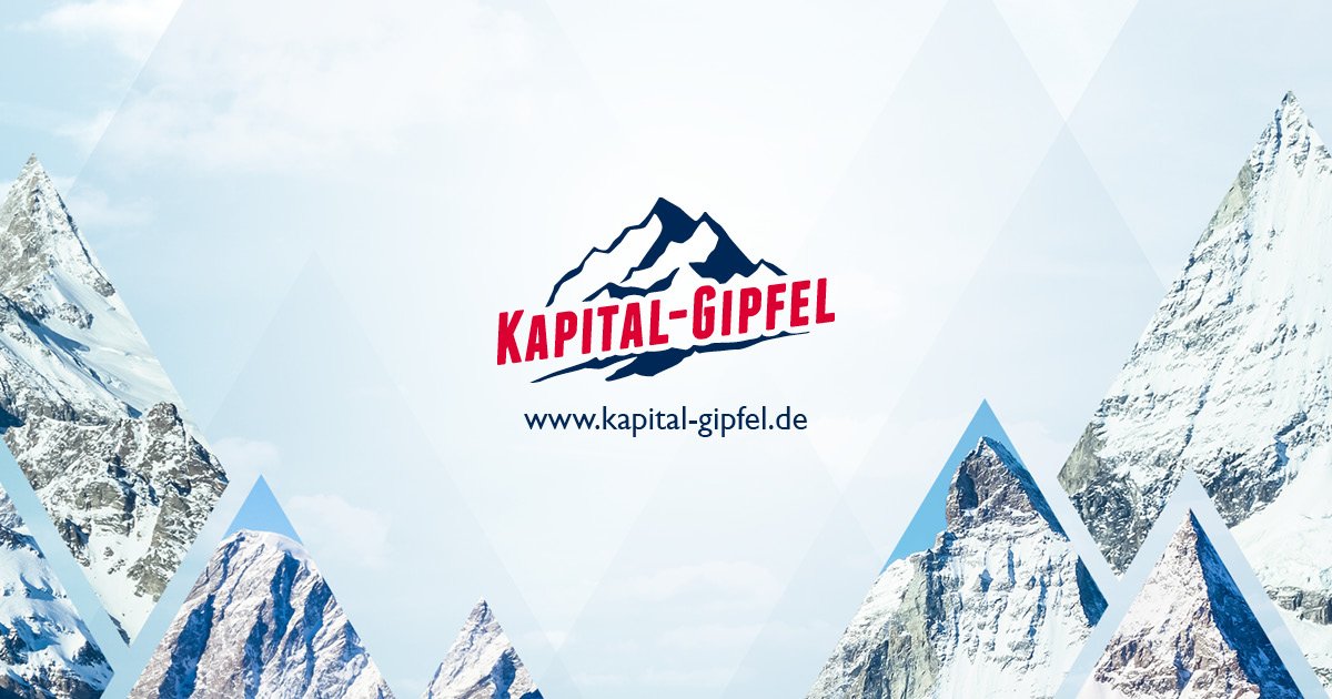 Kapital-Gipfel 2019 – Das Event des Jahres zur privaten Geldanlage Kapital-Gipfel 2019 – Das Event des Jahres zur privaten Geldanlage